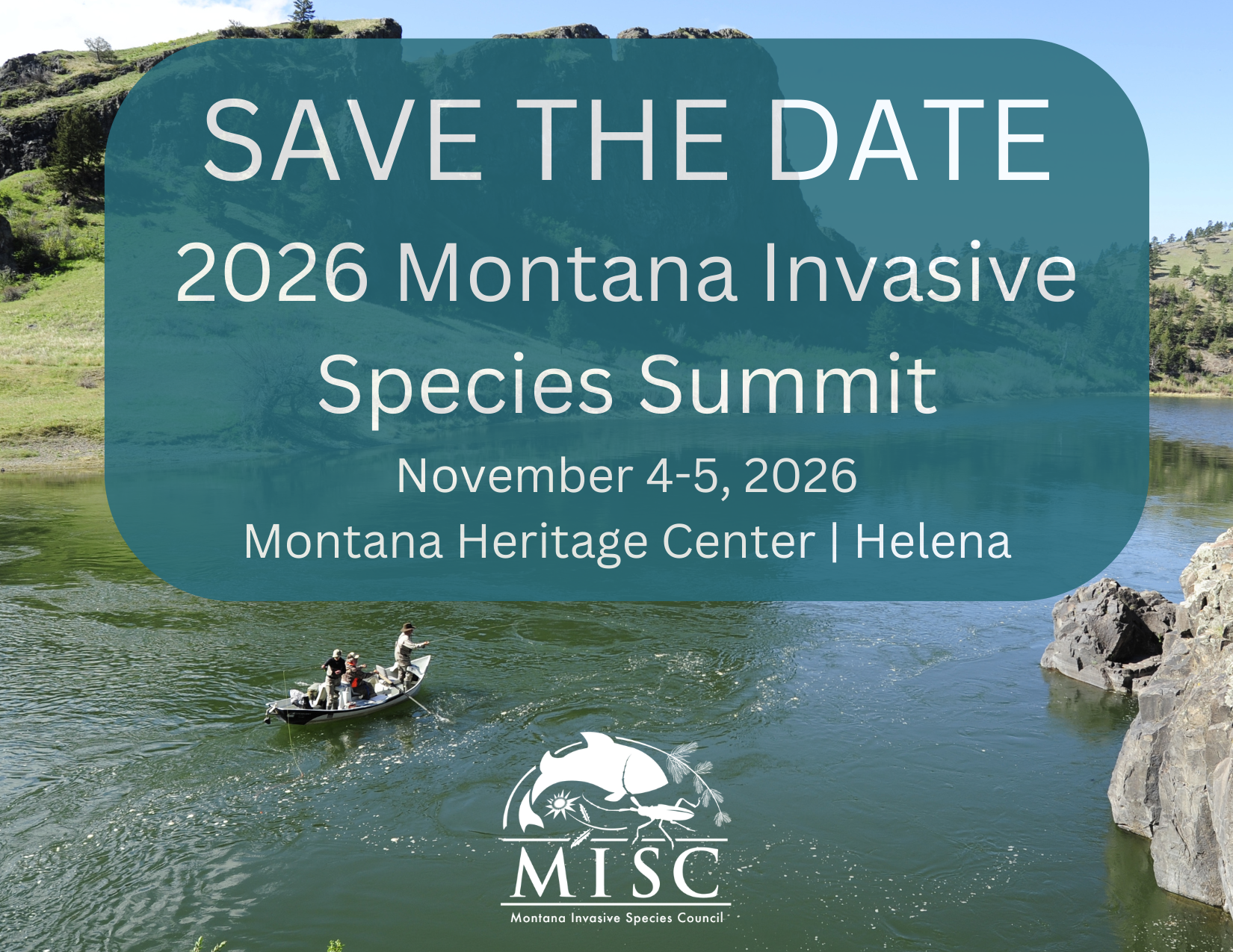Save the Date for 2026 Invasive Species Summit in Helena November 4-5, 2026.